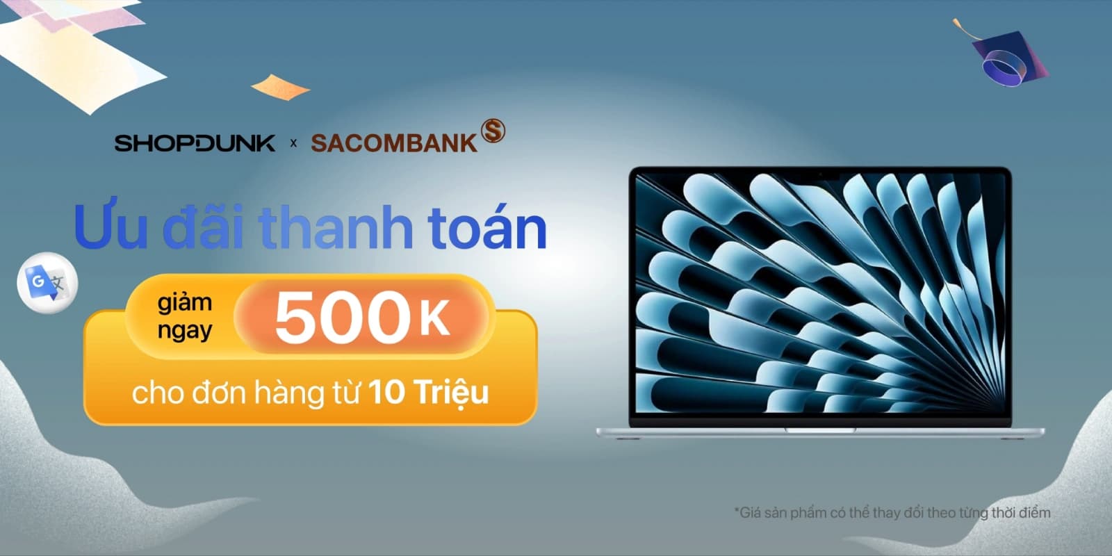 [Ưu đãi Tháng 10] ShopDunk+ x SACOMBANK: Ưu đãi giảm 500k trực tiếp trên hóa đơn