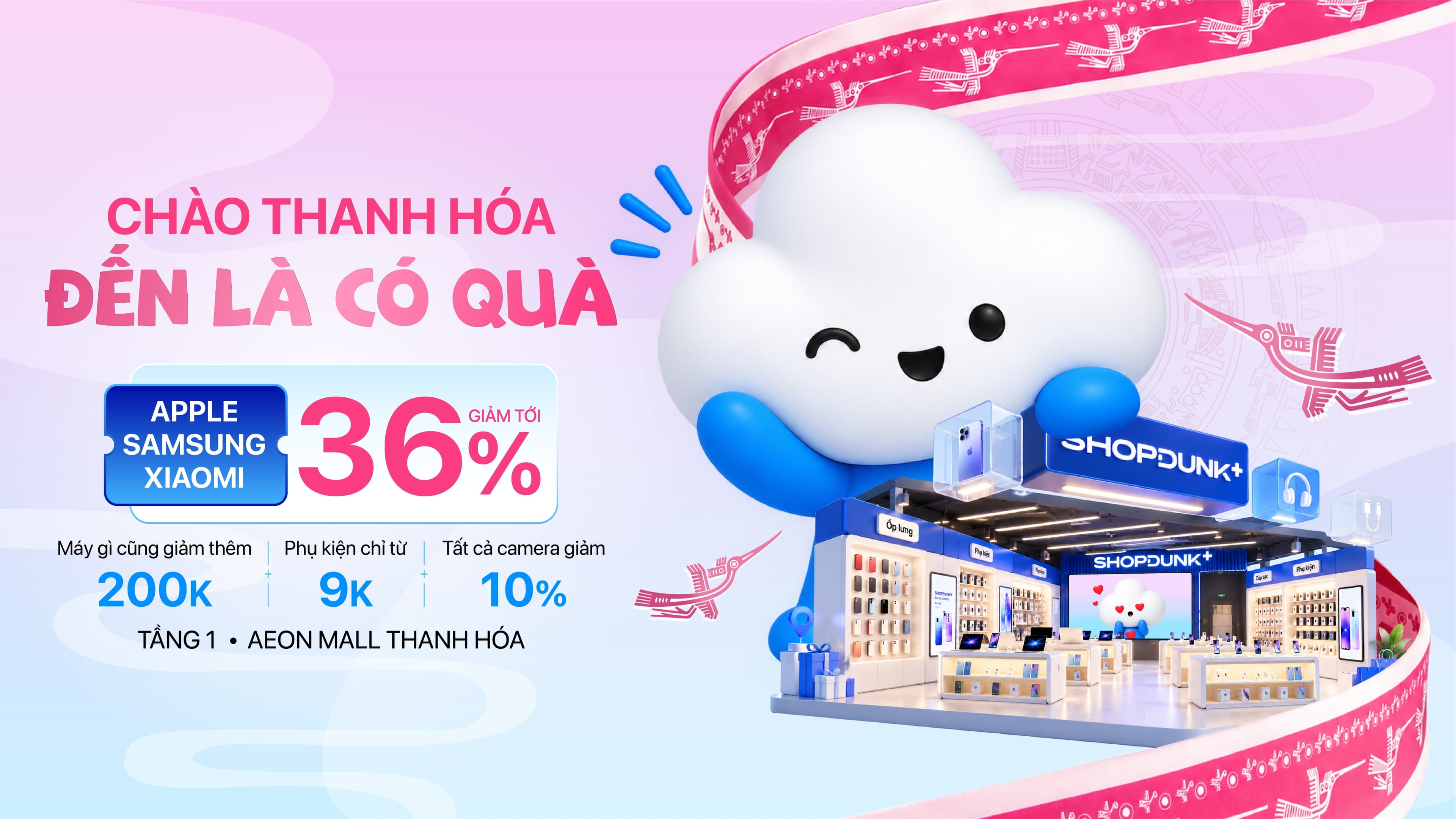 Khai trương ShopDunk+ AEON MALL Thanh Hóa: Đến là có quà - Deal sốc giảm tới 36%